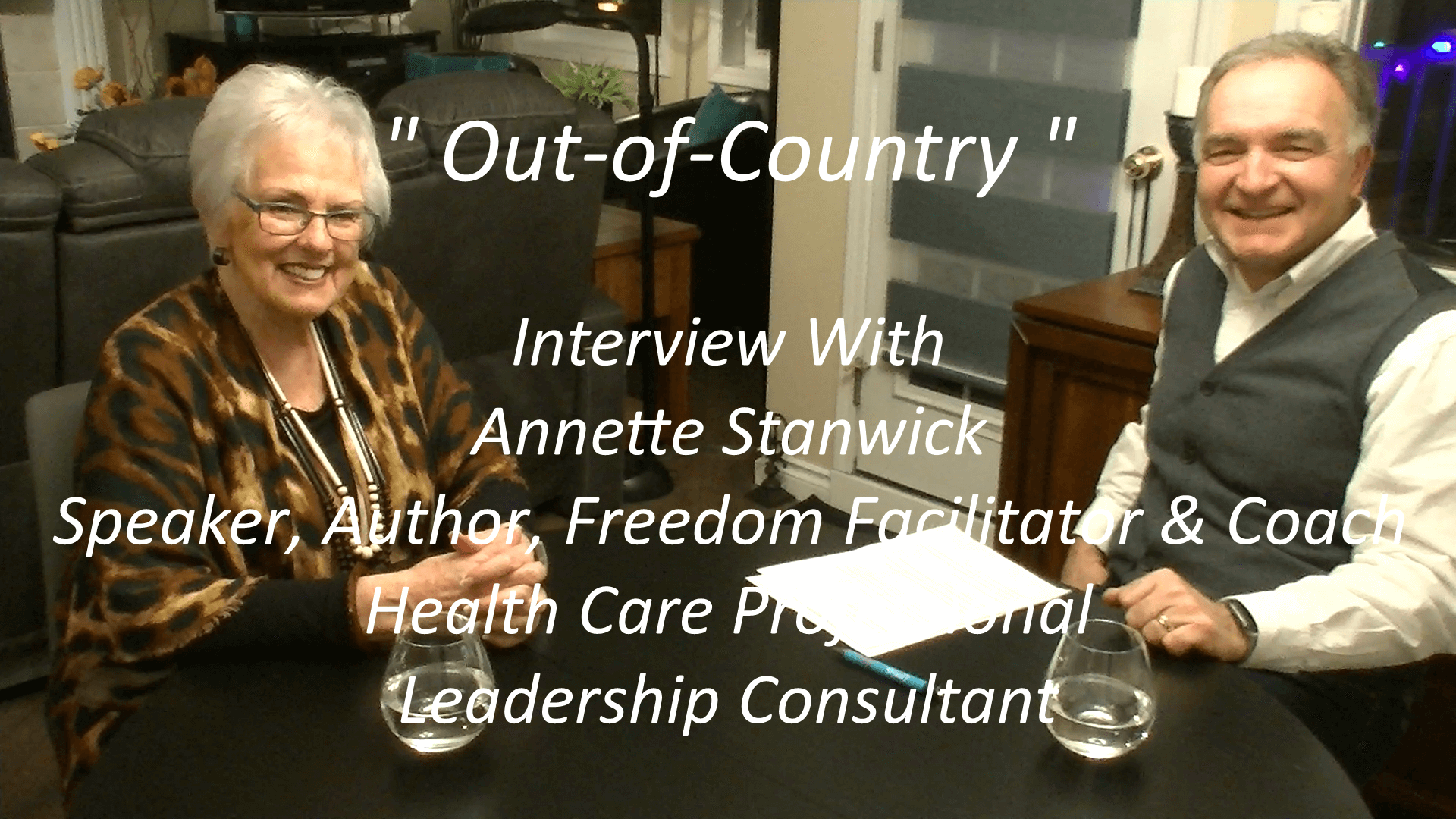 Out-of-Country interview of Annette Stanwick